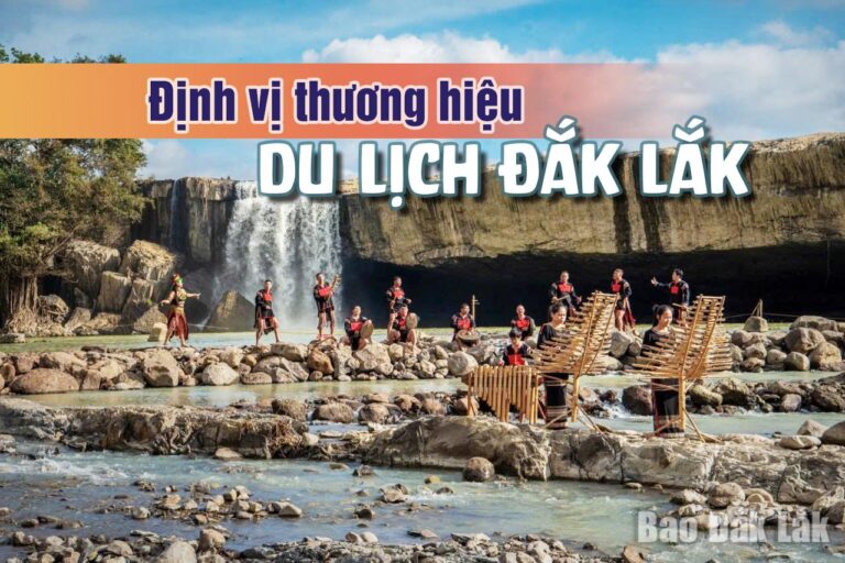 Định vị thương hiệu du lịch Đắk Lắk