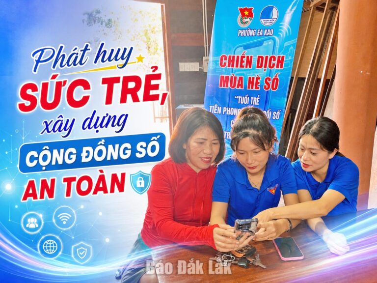 Phát huy sức trẻ, xây dựng cộng đồng số an toàn 