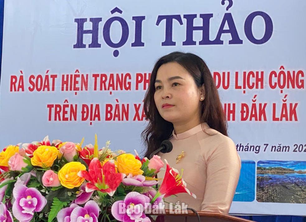 Rà soát, thúc đẩy phát triển du lịch cộng đồng ở xã Ô Loan 2 Bà Kim Thoa Adrơng, Phó Chủ tịch Thường trực Hội LHPN tỉnh phát biểu tại hội thảo.