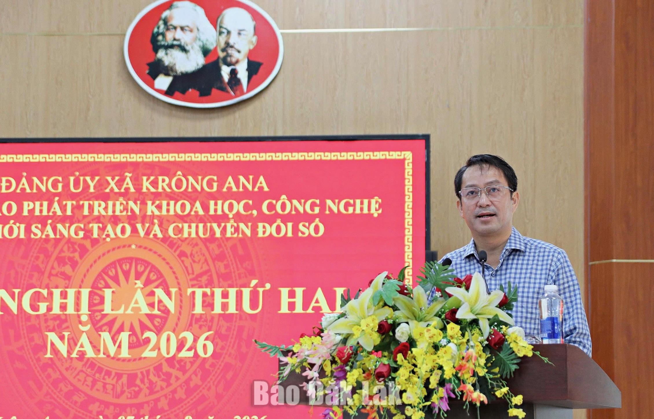 Xã Krông Ana: Hơn 91% hồ sơ hành chính được giải quyết trước hạn 2 đồng chí Nguyễn Minh Chí, Bí thư Đảng ủy xã, Trưởng Ban Chỉ đạo phát triển khoa học, công nghệ, đổi mới sáng tạo và chuyển đổi số xã Krông Ana