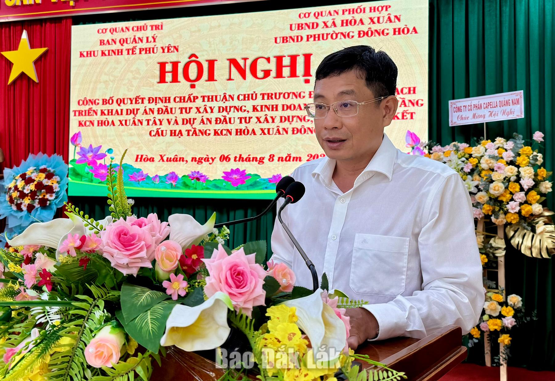 Ủy viên Ban Thường vụ Tỉnh ủy, Trưởng ban Quản lý Khu kinh tế Phú Yên Huỳnh Lữ Tân phát biểu tại hội nghị.