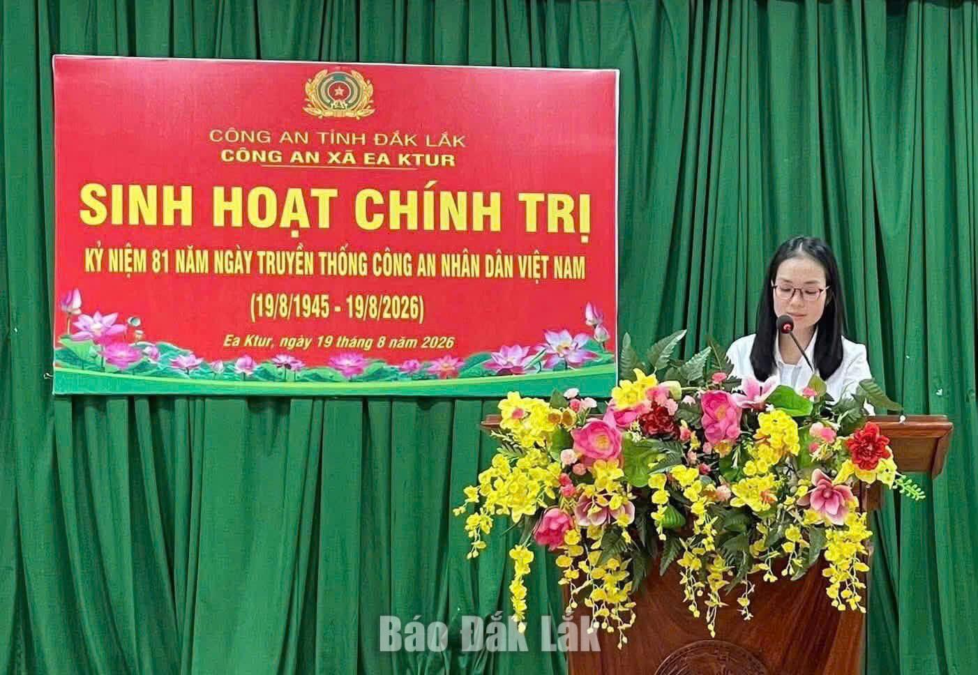 Xã Ea Ktur sinh hoạt chính trị kỷ niệm 81 năm Ngày truyền thống Công an nhân dân 1 Bí thư Đảng ủy, Chủ tịch HĐND xã Ea Ktur Nguyễn Thị Thúy Liễu phát biểu chúc mừng lực lượng Công an nhân dân tại buổi sinh hoạt chính trị nhân kỷ niệm Ngày truyền thống Công an nhân dân 19/8.