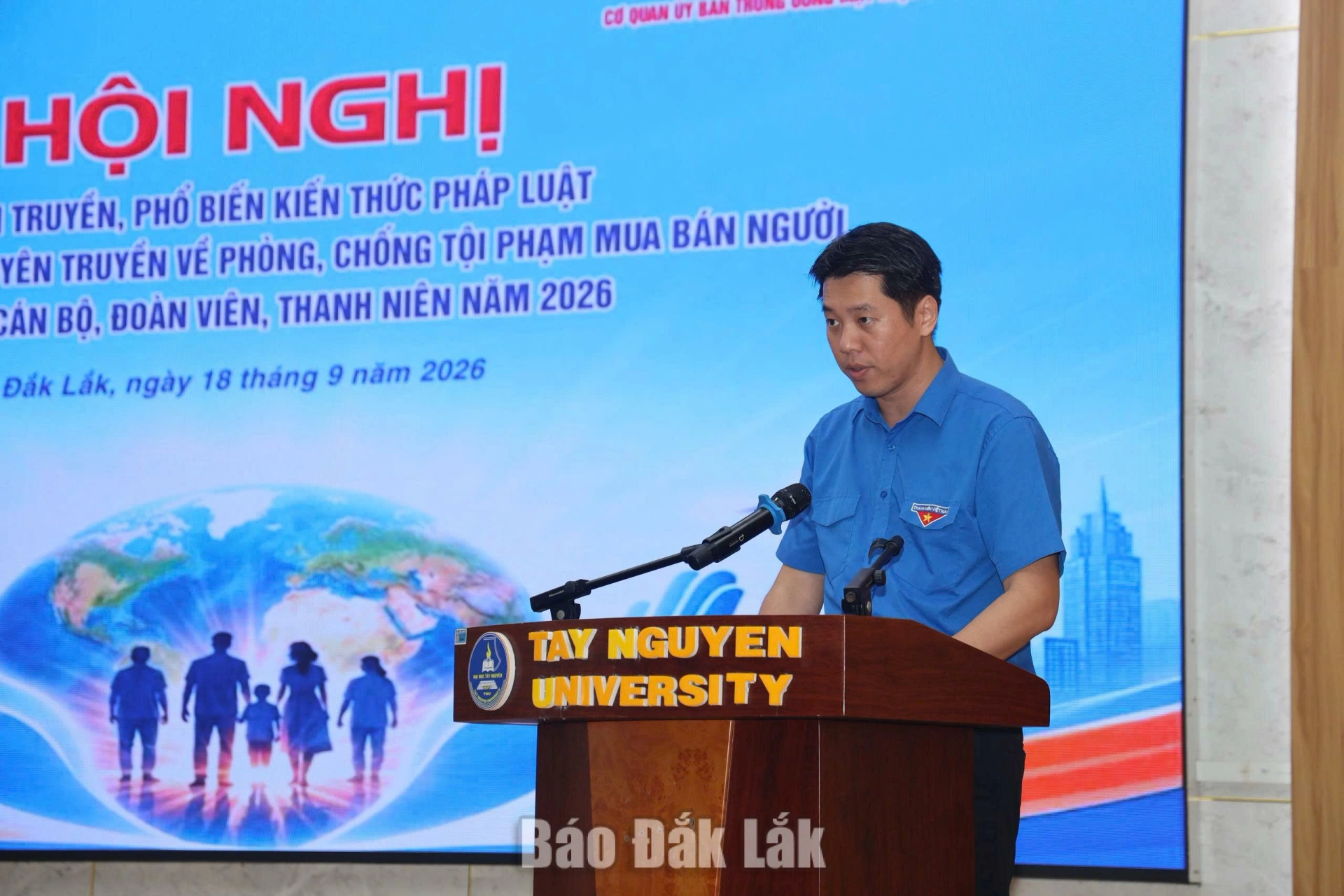 Trang bị kỹ năng phòng, chống tội phạm mua bán người cho thanh niên Đắk Lắk 2 Phó Bí thư Tỉnh Đoàn Đắk Lắk Nguyễn Thao Giang