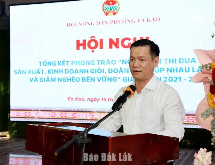 Giai đoạn 2021 - 2026, Ea Kao có hơn 3.000 lượt hộ nông dân sản xuất, kinh doanh giỏi 1 Đồng chí Võ Duy Kha, Phó Chủ tịch Hội Nông dân tỉnh phát biểu tại hội nghị.